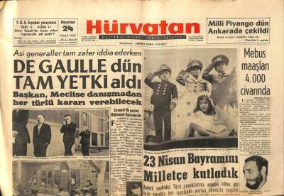 Hür Vatan Gazetesi 24 Nisan 1961 - De Gaulle Dün Tam Yetki Aldı GZ89974 - 1