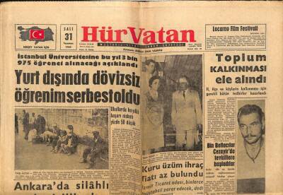 Hür Vatan Gazetesi 31 Temmuz 1962 - Yurt Dışında Dövizsiz Öğretim Serbest Oldu GZ64983 - 2