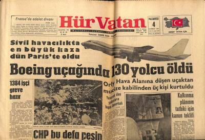 Hür Vatan Gazetesi 4 Haziran 1962 - Sivil Havacılıkta En Büyük Kaza Pariste Oldu Boeing Uçağında 130 Yolcu Öldü GZ97027 - 1