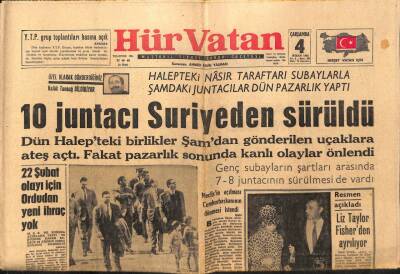 Hür Vatan Gazetesi 4 Nisan 1962 - 10 Juntacı Suriyeden Sürüldü GZ89858 - 1