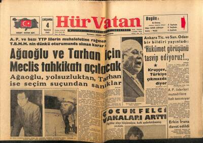 Hür Vatan Gazetesi 4 Temmuz 1962 - Ağaoğlu Ve Tarhan İçin Meclis Tahkikatı Açılacak GZ97028 - 1
