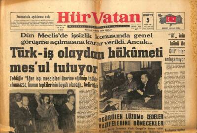 Hür Vatan Gazetesi 5 Mayıs 1962 - Türk-İş Olaydan Hükümeti Sorumlu Tutuyor GZ97061 - 1