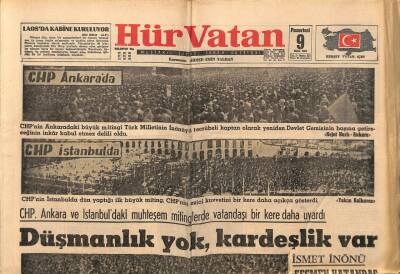 Hür Vatan Gazetesi 9 Ekim 1961 - İsmail Rüştü Aksal,Düşmanlığa Dostluk Yalana Gerçekle Karşı Koyacağız GZ97115 - 1