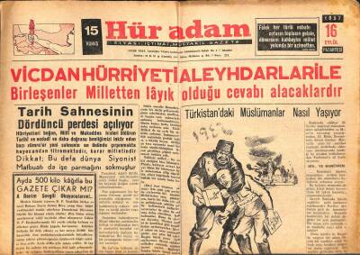 Hüradam Gazetesi 16 Eylül 1957 - Türkistandaki Müslümanlar Nasıl Yaşıyor ? GZ109713 - 1
