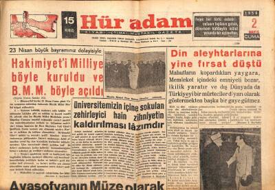 Hüradam Gazetesi 2 Mayıs 1958 - Ayasofyanın Müze Olarak Kullanılması Kanuna Aykırıdır GZ109711 - 1