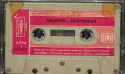 Huri Sapan - Arabesk (Türkola Alman Baskı) Kaset (İkinci El) KST24389 - 2