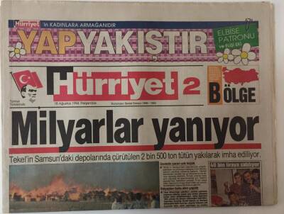 Hürriyet 2 Bölge Gazetesi 18 Ağustos 1994 - Milyarlar Yanıyor Tekelin Samsundaki Depolarında Çürütülen 2 Bin 500 Ton Tütün Yakılarak İmha Ediliyor GZ25255 - 1
