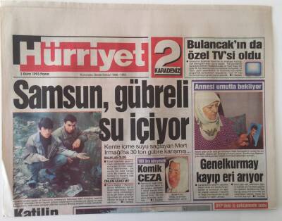 Hürriyet 2 Karadeniz Gazetesi 3 Ekim 1993 - Samsun Gübreli Su İçiyor Kente İçme Suyu Sağlayan Mert Irmağına 30 Ton Gübre Karışmış... - GZ16954 - 2