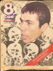 Hürriyet 8. Gün Dergisi 17 Mayıs 1981 - Mehmet Ali Ağcanın Yarısı İnsandır!.. KTP3172 - Gökçekoleksiyon