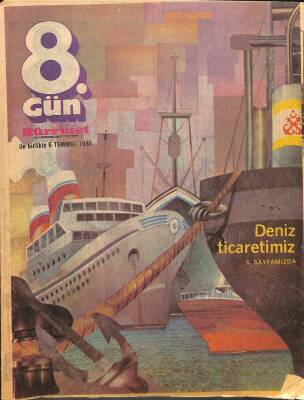 Hürriyet 8. Gün Dergisi 6 Temmuz 1980 - İşte Ünlülerin Tercihleri - Türkan Şoray - İzzet Altınmeşe - Yeliz KTP3220 - 1