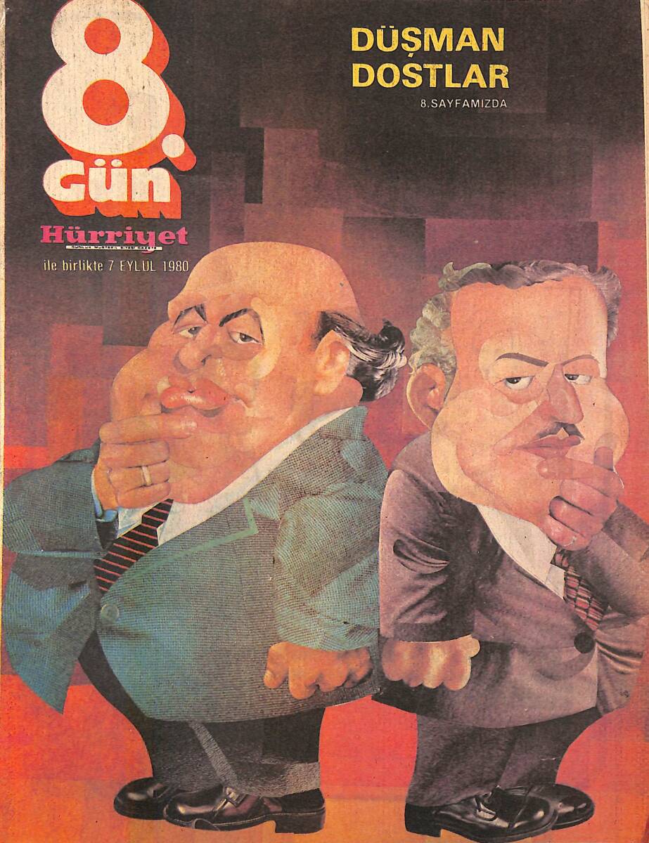 Hürriyet 8.Gün Dergisi 7 Eylül 1980 - Demirel İle Erbakan Düşman Dostlar NDR88607 - 1