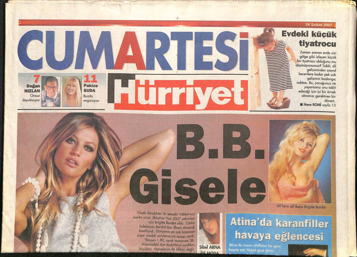 Hürriyet Cumartesi Gazetesi 24 Şubat 2007 - B. B. Gisele - Atina'da Karanfiller Havaya Eğlencesi GZ3839 - 1