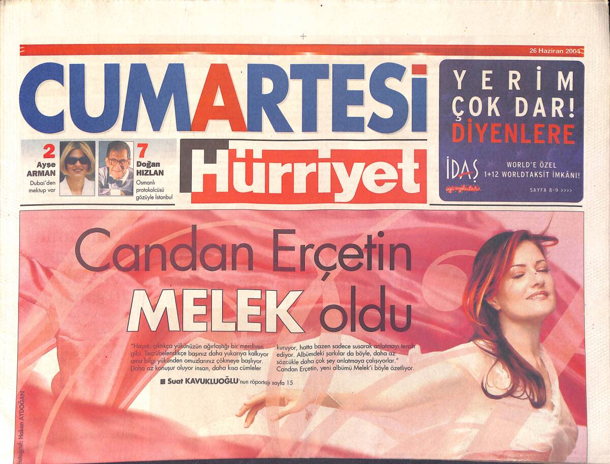 Hürriyet Cumartesi Gazetesi 26 Haziran 2004 - Candan Erçetin Melek Oldu - Boğaz Köprüsüne Ay Yıldız GZ2921 - 1