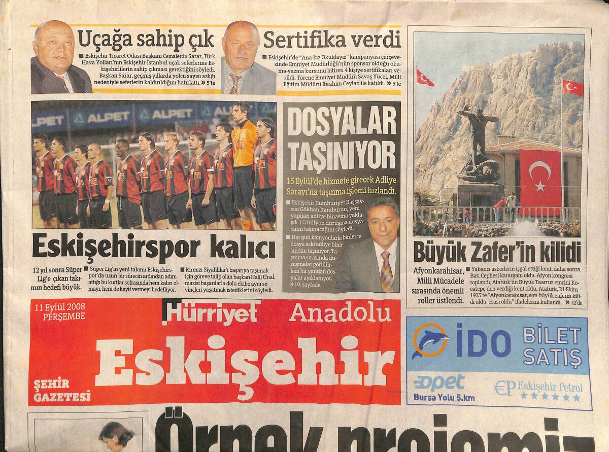 Hürriyet Eskişehir Gazetesi 11 Eylül 2008 - Es Es Ligde Kalıcı Olacak - Atatürk Liselilerinin Nostaljik Buluşması GZ157438 - 1