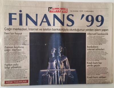 Hürriyet Finans 99 Gazetesi 24 Kasım 1999 - İnteraktif Yüzyıl , Finansta İnternet Devrimi GZ18126 - 1