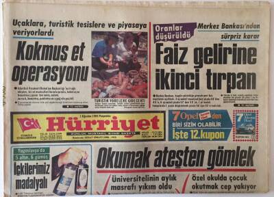 Hürriyet Gazetesi 1 Ağustos 1985 - Okumak Ateşten Gömlek , Faiz Gelirine İkinci Tırpan GZ16108 - 2