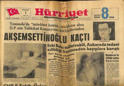 Hürriyet Gazetesi 1 Ekim 1962 - Akşemsettinoğlu Kaçtı GZ72624 - 1