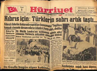 Hürriyet Gazetesi 1 Haziran 1958 - Kıbrıs İçin Türklerin Sabrı Artık Taştı... GZ68845 - 1