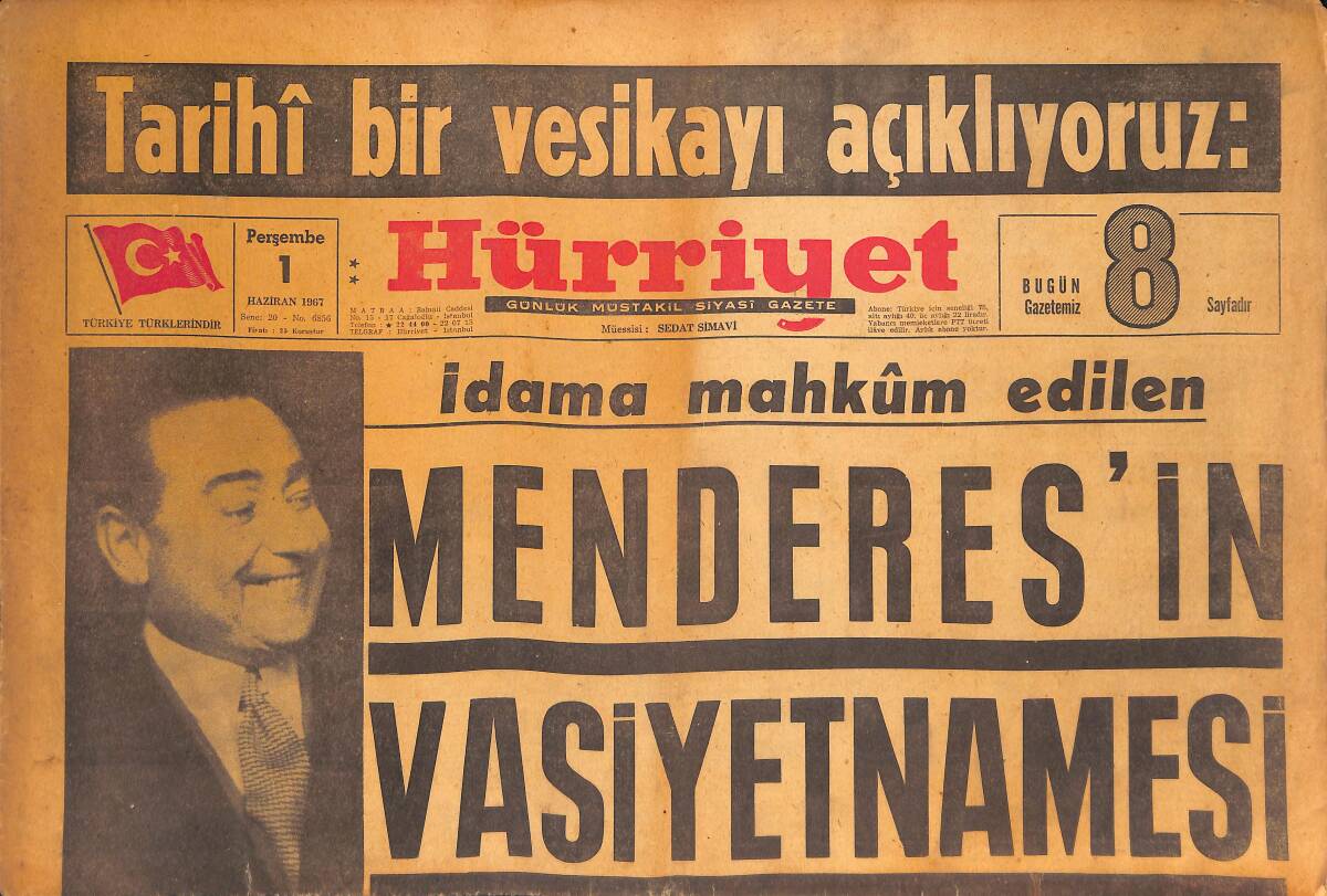 Hürriyet Gazetesi 1 Haziran 1967 - İdama Mahkum Edilen Adnan Menderes'in Vasiyetnamesi GZ134762 - 1