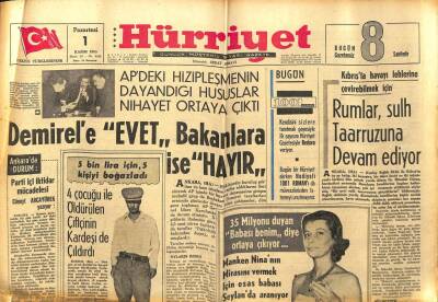 Hürriyet Gazetesi - 1 Kasım 1965 - Demirele Evet Bakanlara İse Hayır GZ99331 - 1