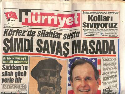 Hürriyet Gazetesi 1 Mart 1991 - Saddamın Silah Gücü Yerle Bir - Özalın Kafasındaki Yeni ANAP GZ119098 - 1