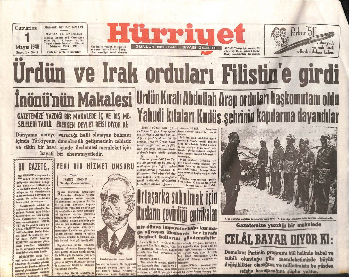 Hürriyet Gazetesi 1 Mayıs 1948 - Ürdün Ve Irak Orduları Filistin'e Girdi - İnönü'nün Makalesi - Refik Halid'in Yeni Romanı GZ154144 - 1
