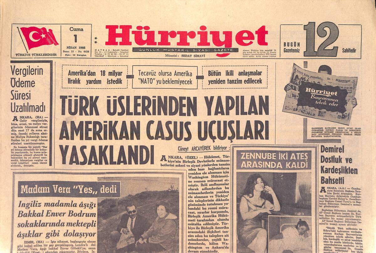 Hürriyet Gazetesi 1 Nisan 1966 - Türk Üslerinden Yapılan Amerikan Casus Uçuşları Yasaklandı - Madam Vera Yes Dedi GZ156865 - 1