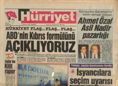 Hürriyet Gazetesi 1 Temmuz 1991 - Yugoslavya Darbeye Gebe - Ahmet Özal Asil Nadir Pazarlığı GZ116936 - 1
