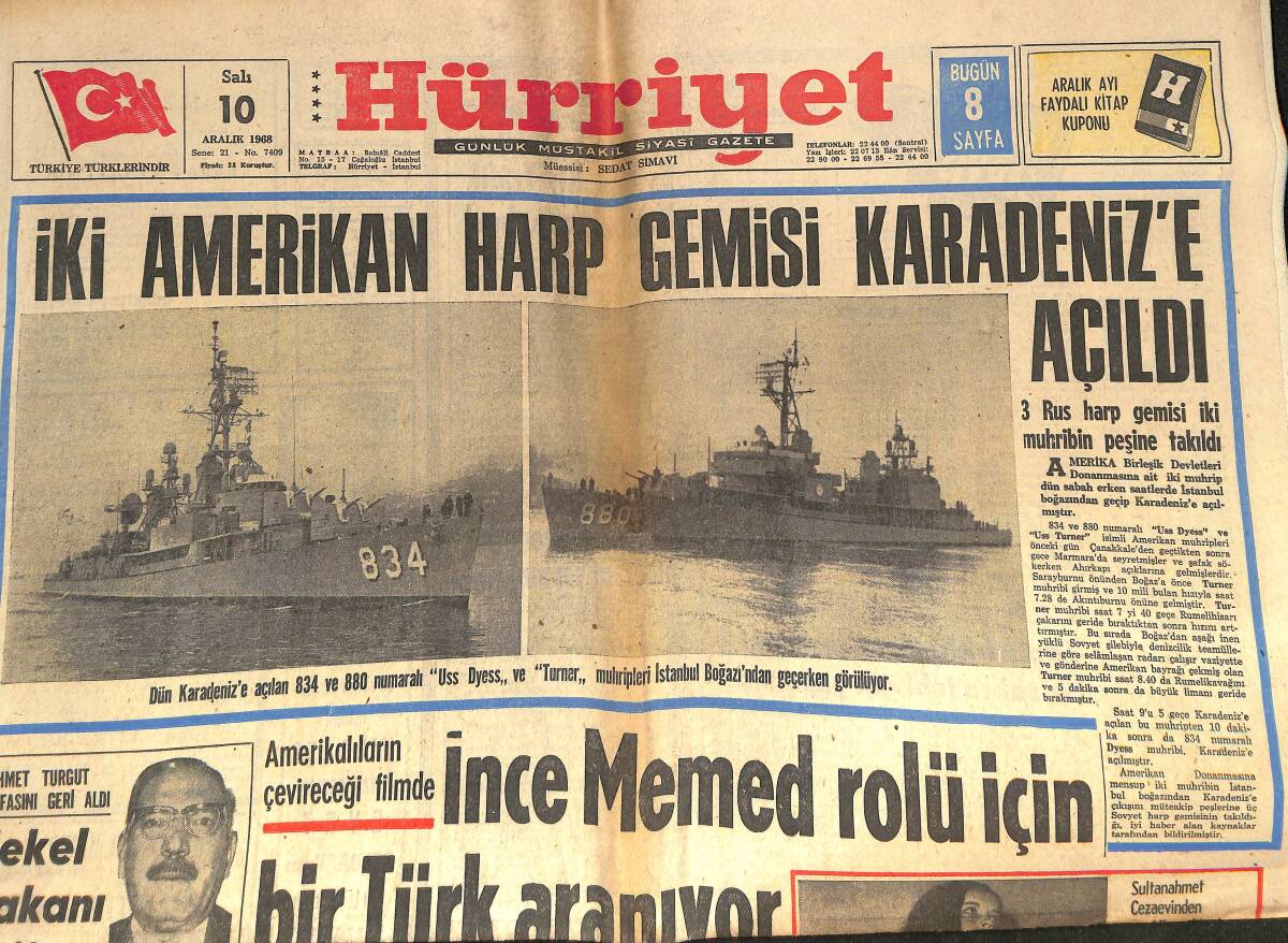 Hürriyet Gazetesi 10 Aralık 1968 - İki Amerikan Harp Gemisi Karadeniz'e Açıldı - İnce Memed Rolü İçin Bir Türk Aranıyor GZ146328 - 1