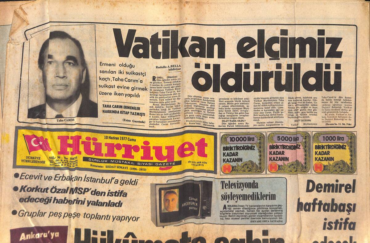 Hürriyet Gazetesi 10 Haziran 1977 - Demirel Hafta Başı İstifa Edecek - CHP'liler Eğlenirken Üzerlerine Ateş Açıldı GZ132510 - 1