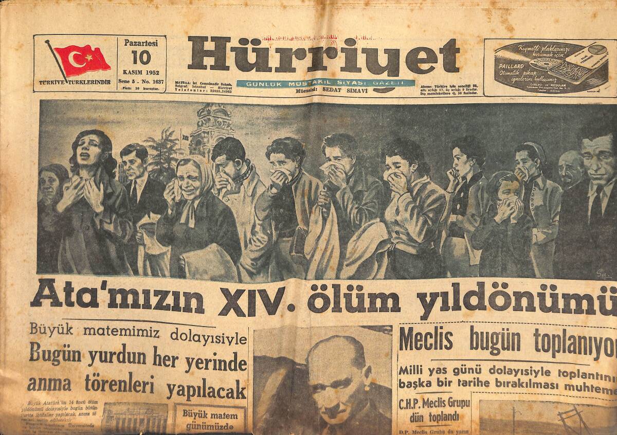 Hürriyet Gazetesi 10 Kasım 1952 - Ata'mızın 14. Ölüm Yıldönümü, Atatürk'ü Gördüm Yazan Ahmet Haşim, Gripin Remington Reklamı GZ134735 - 1