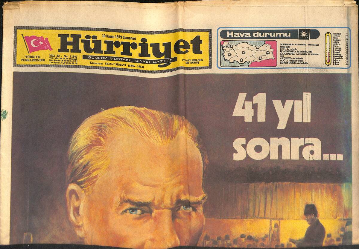 Hürriyet Gazetesi 10 Kasım 1979 - Ölümünün 41. Yılında Atamızı Anıyoruz - Galatasaray Zirvede Yer Arıyor - Fenerbahçe Tam Kadro Hazır GZ133379 - 1