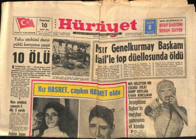 Hürriyet Gazetesi 10 Mart 1969 - Mısır Genelkurmay Başkanı İsraille Top Düellosunda Öldü GZ76348 - 1