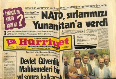 Hürriyet Gazetesi 10 Mayıs 1975 - Nato Sınırlarımızı Yunanistan`a Verdi GZ88197 - 1