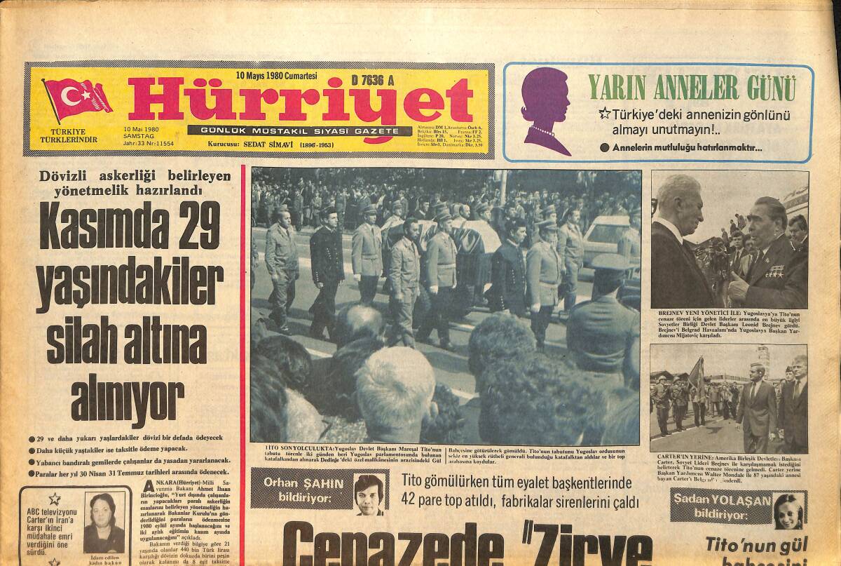 Hürriyet Gazetesi 10 Mayıs 1980 - Tito Gömülürken Tüm Eyalet Başkentlerinde 42 Pare Top Atıldı , Fabrikalar Sirenlerini Çaldı GZ157769 - 1