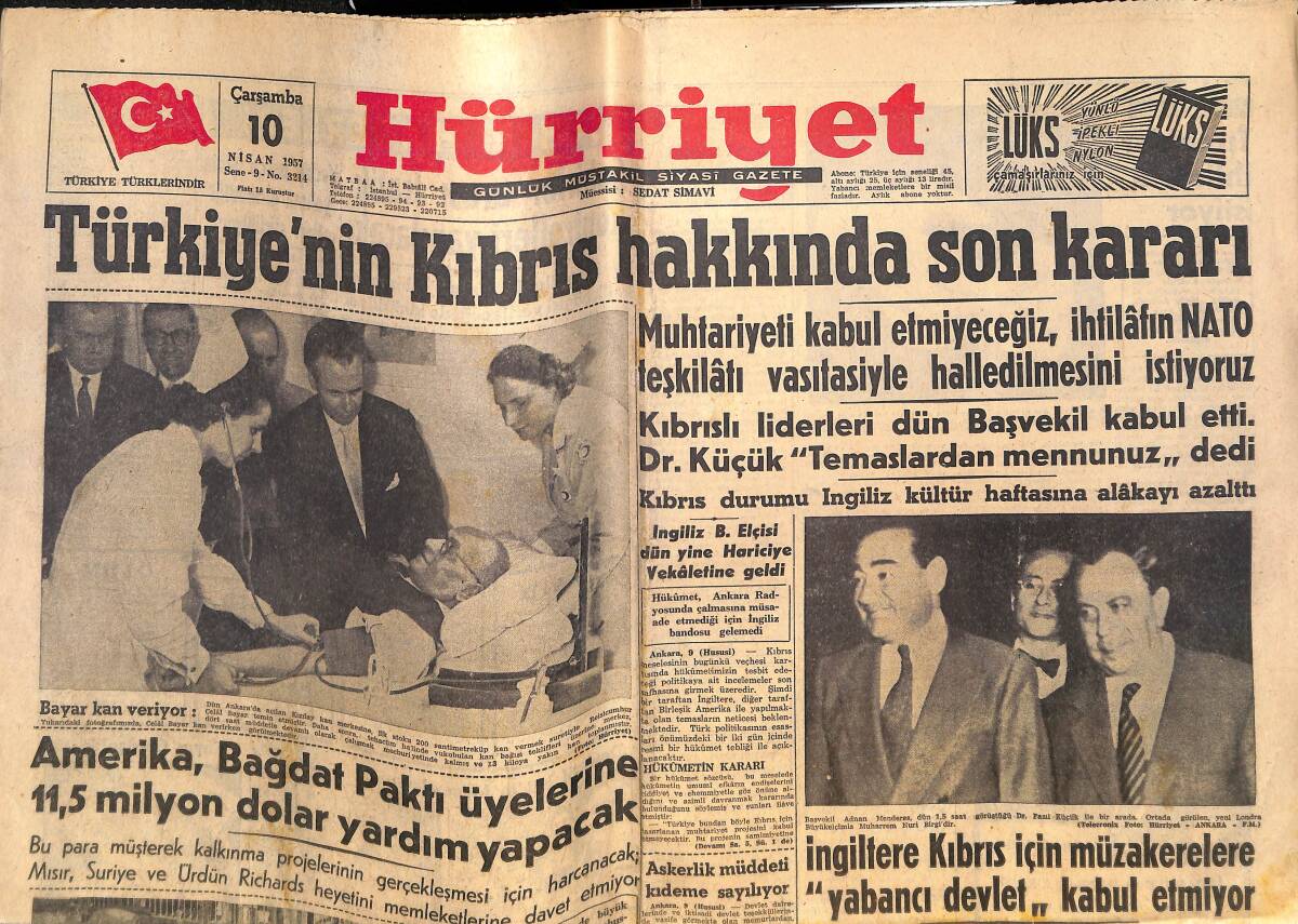 Hürriyet Gazetesi 10 Nisan 1957 - Türkiye'nin Kıbrıs Hakkında Son Kararı - Amerika Bağdat Paktı Üyelerine 11,5 Milyon Yardım Yapacak! GZ146465 - 1