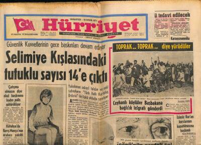 Hürriyet Gazetesi 10 Nisan 1971 - Selimiye Kışlasındaki Tutuklu Sayısı 14e Çıktı GZ69971 - 2