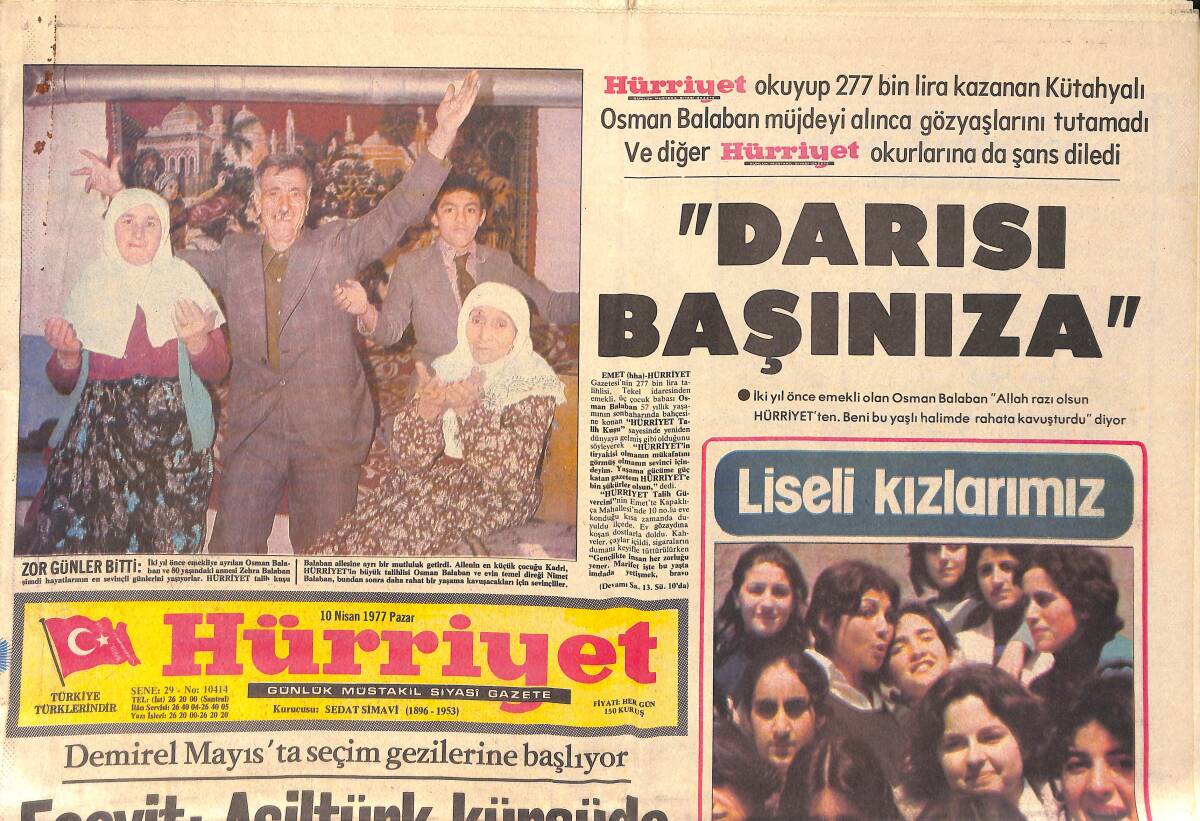 Hürriyet Gazetesi 10 Nisan 1977 - Demirel Mayıs'ta Seçim Gezilerine Başlıyor - Liseli Kızlarımız GZ156694 - 1
