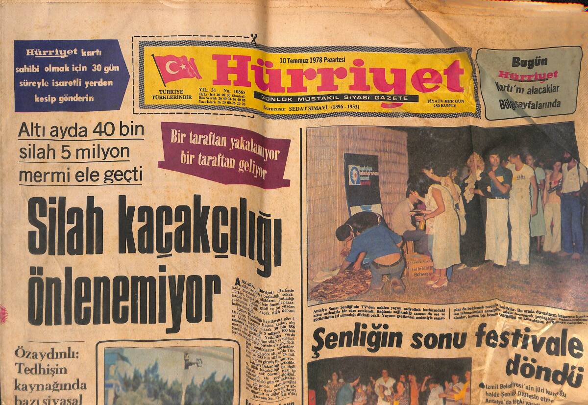 Hürriyet Gazetesi 10 Temmuz 1978 - Silah Kaçakçılığı Önlenemiyor - Muayenehaneler Kapanmaya Başlıyor GZ134342 - 1