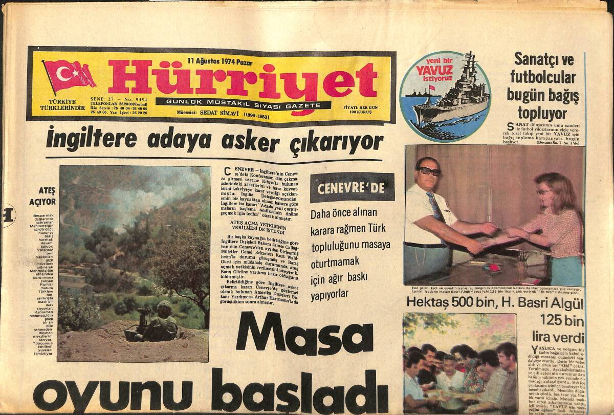 Hürriyet Gazetesi 11 Ağustos 1974 - İngiltere Adaya Asker Çıkarıyor - Kıbrıs'ta Camilere de Tecavüz Ediliyor GZ147707 - 1