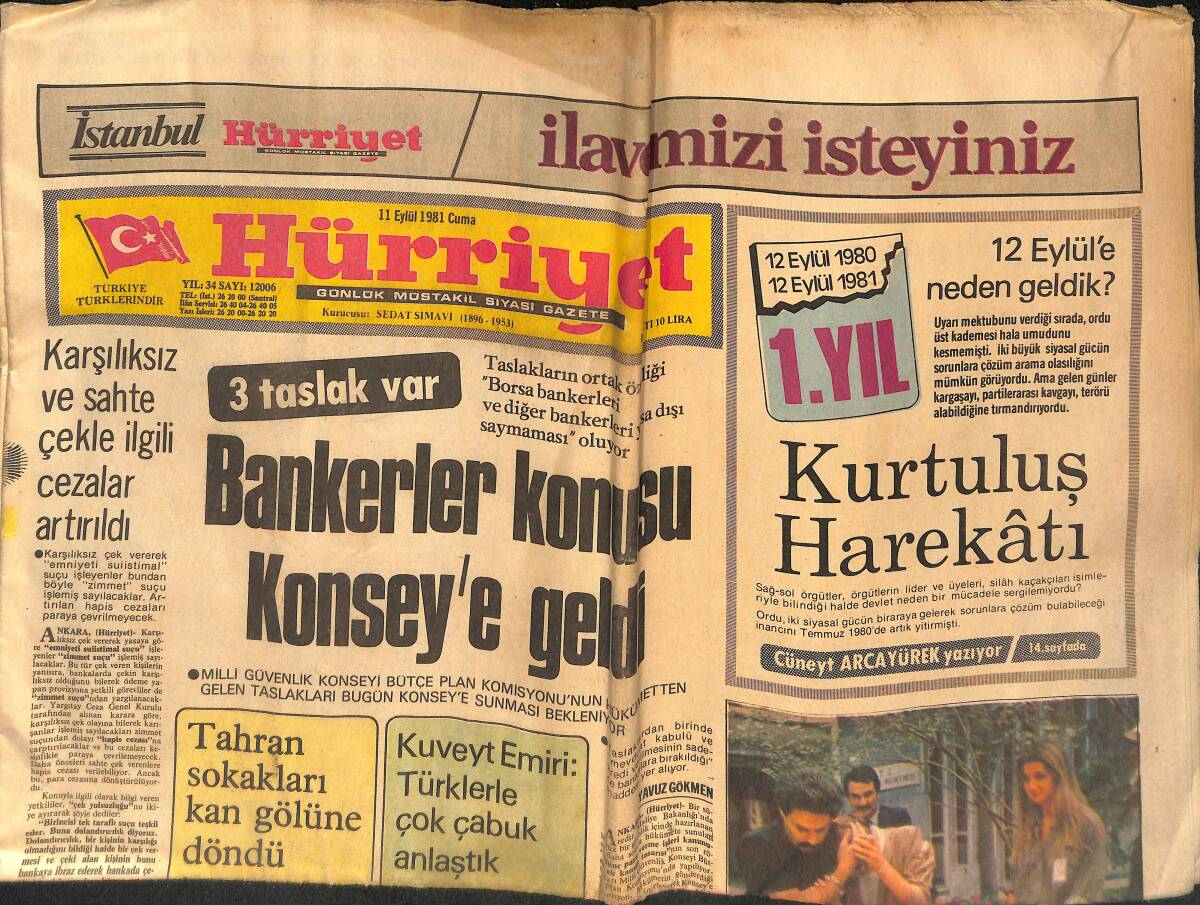 Hürriyet Gazetesi 11 Eylül 1981 - Tahran Sokakları Kan Gölüne Döndü - Fenerbahçe'de Teknik Direktör Arayışları Sürüyor-Kuveyt Emiri:Türklerle Anlaştık GZ133402 - 1