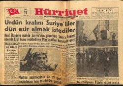 Hürriyet Gazetesi 11 Kasım 1958 - Ürdün Kralını Suriyeliler Dün Esir Almak İstediler GZ72547 - 2