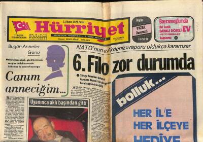 Hürriyet Gazetesi 11 Mayıs 1975 - Ecevit Demirel Hükümeti Çok Zayıf - 6.Filo Zor Durumda GZ118490 - 1