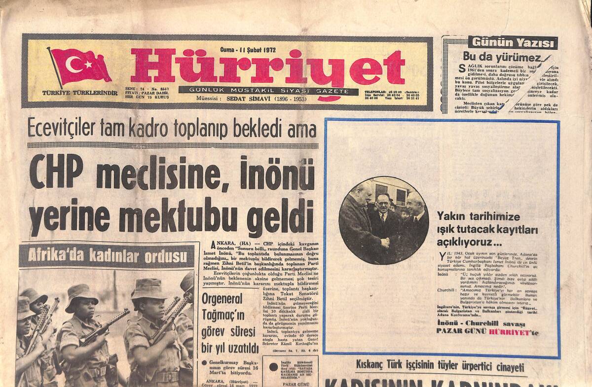 Hürriyet Gazetesi 11 Şubat 1972 - CHP Meclisine İnönü Yerine Mektubu Geldi - Prenses Şahnaz - Samet Ağaoğlu Hastaneye Kaldırıldı GZ157022 - 1