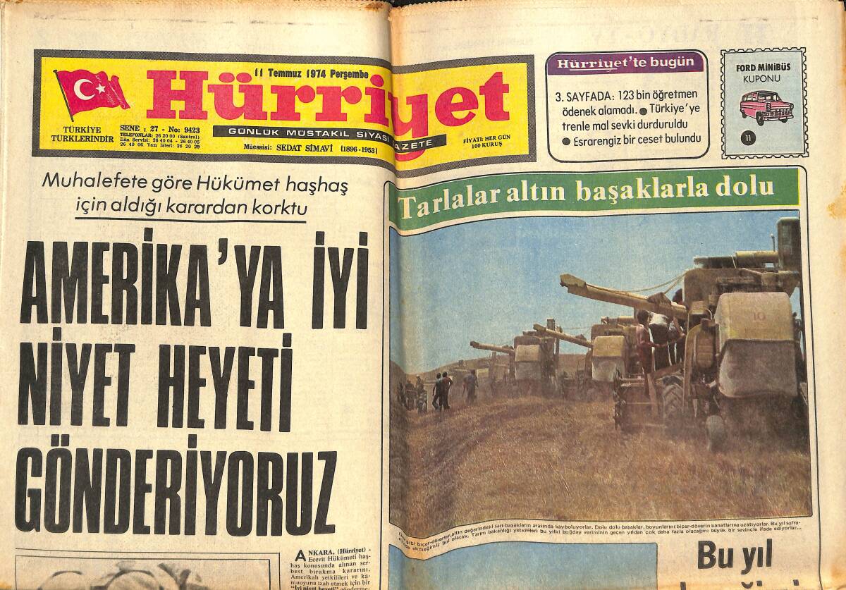 Hürriyet Gazetesi 11 Temmuz 1974 - Jackie Yüzünü Gerdirdi - Fehim Adak , Yeni Dış Ticaret Rejimini Açıkladı GZ142454 - 1