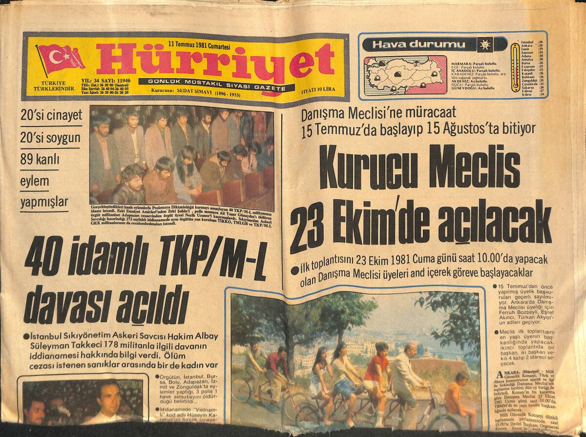 Hürriyet Gazetesi 11 Temmuz 1981 - Kurucu Meclis 23 Ekimde Açılacak - Türkan Şoray, Çalıkuşu 2 İle Ekranlara Geldi GZ133282 - 1