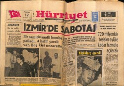 Hürriyet Gazetesi 12 Ağustos 1968 - İzmirde Sabotaj GZ65266 - 1