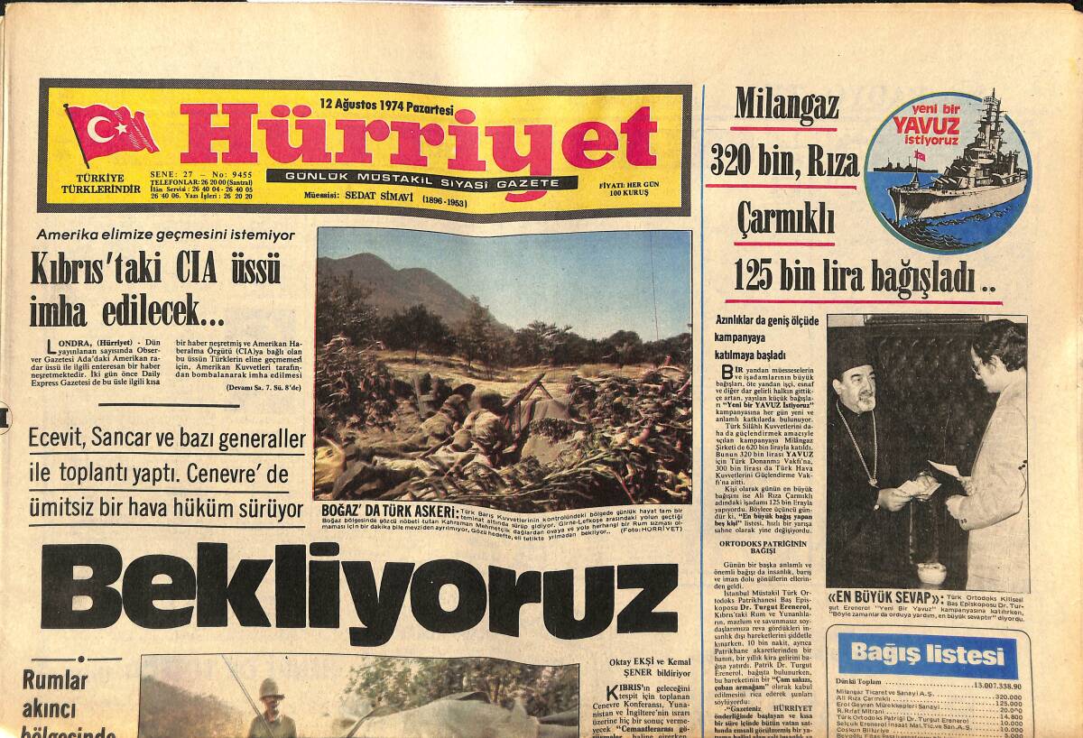Hürriyet Gazetesi 12 Ağustos 1974 - Milangaz 320 Bin , Rıza Çarmıklı 125 Bin Lira Bağışladı.. - Amerika Muhtariyete Yaklaşıyor GZ147705 - 1