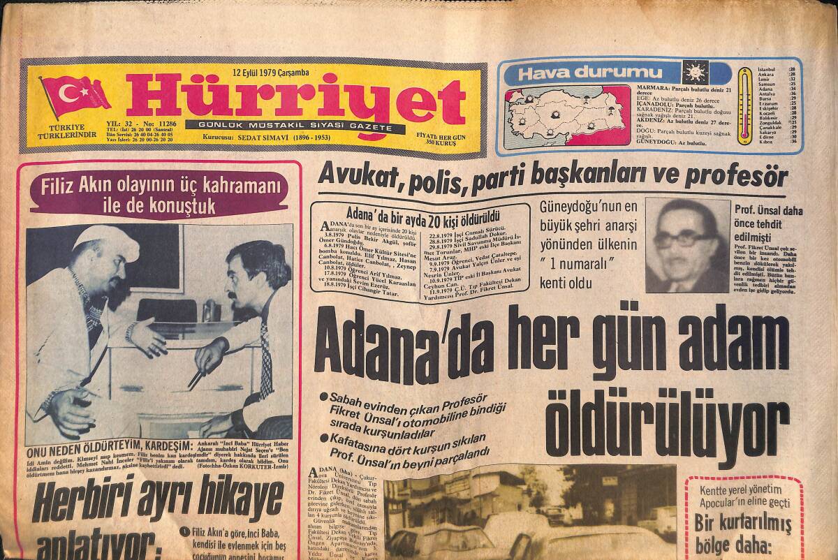 Hürriyet Gazetesi 12 Eylül 1979 - Filiz Akın Olayının Üç Kahramanı İle Konuşuldu -Demirel'in İlk Seçim Gezisi Bugün Başlıyor -Adana'da Her gün Cinayet GZ132501 - 1