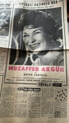 Hürriyet Gazetesi 12 Haziran 1963 - Tepebaşı Gazinosu Afişi * Muzaffer Akgün - Behiye Aksoy - Mehmet Şori Almanlar İçin Bir Dert Oldu GZ122648 - 2